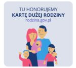 KDR_Tu-honorujemy-Karte-Duzej-Rodziny